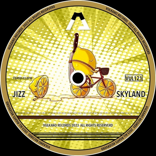 Jizz - Skyland [VUL121]